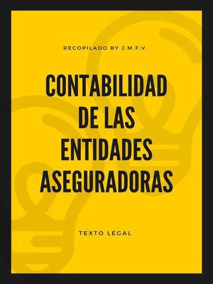 cover image of Contabilidad de las entidades aseguradoras